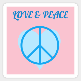 LOVE & PEACE Magnet